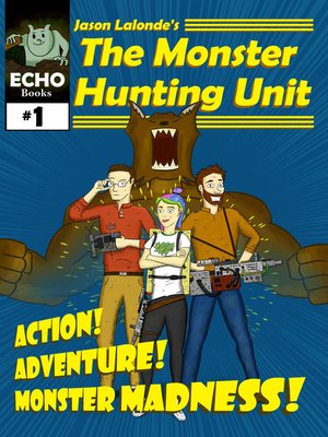 cover image of The Monster Hunting Unit #1